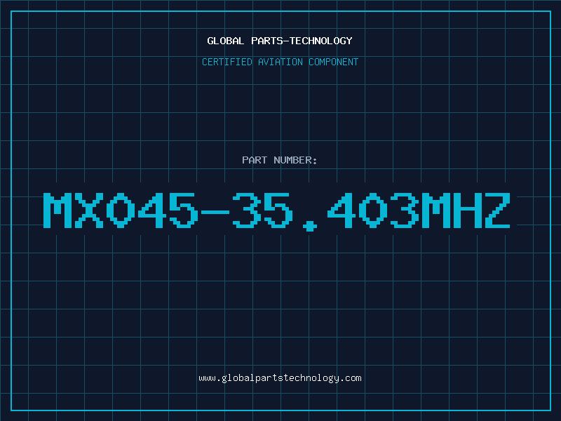 Aviation Part MX045-35.403MHZ