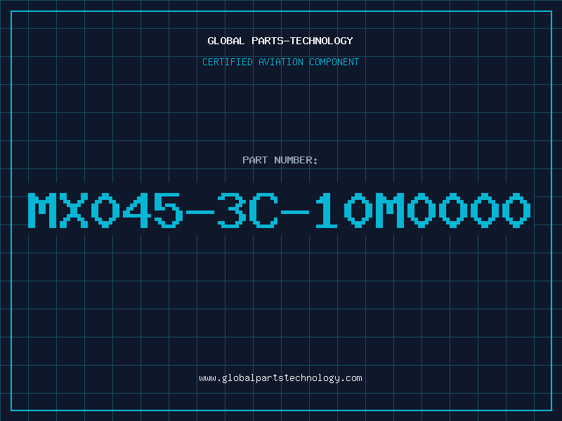 Aviation Part MX045-3C-10M0000