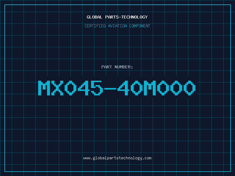 Aviation Part MX045-40M000