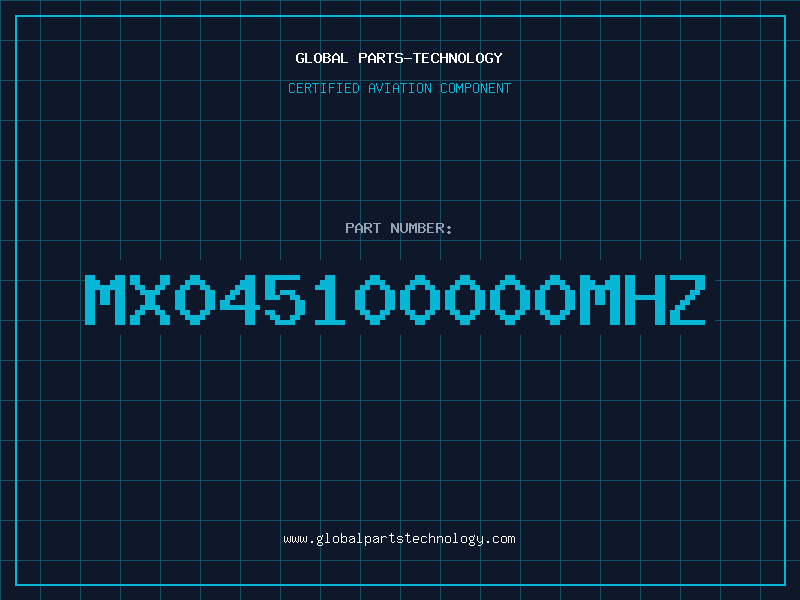 Aviation Part MX045100000MHZ