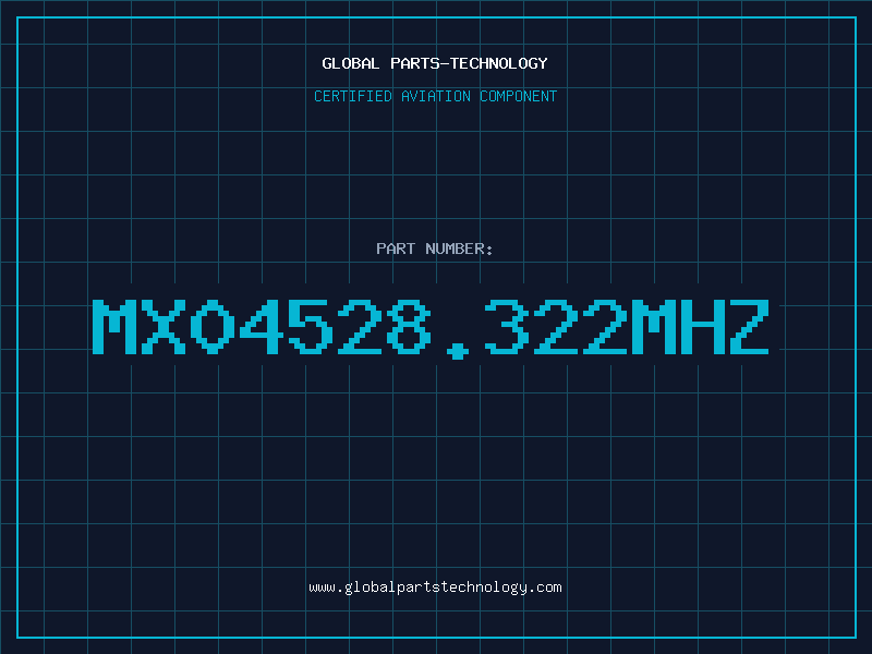 Aviation Part MX04528.322MHZ