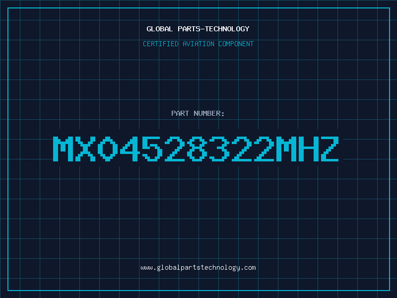 Aviation Part MX04528322MHZ