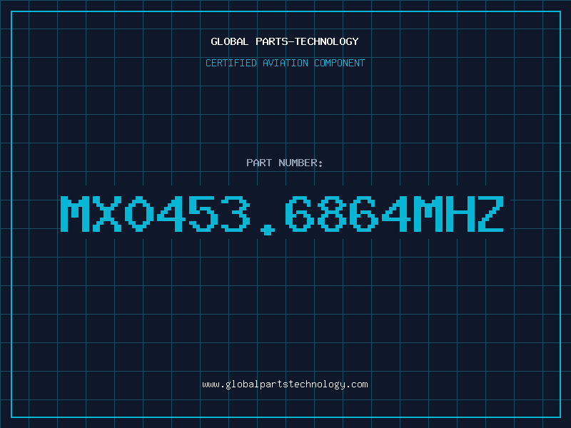 Aviation Part MX0453.6864MHZ