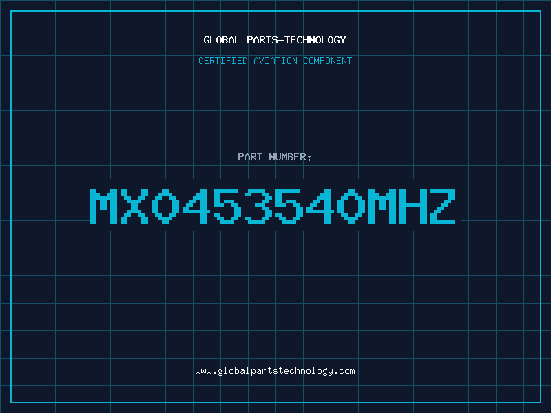 Aviation Part MX0453540MHZ