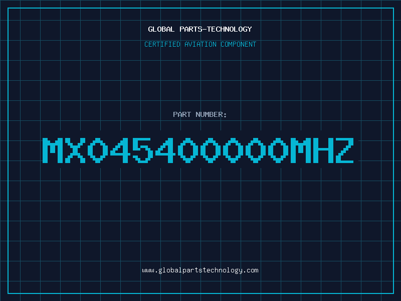 Aviation Part MX045400000MHZ
