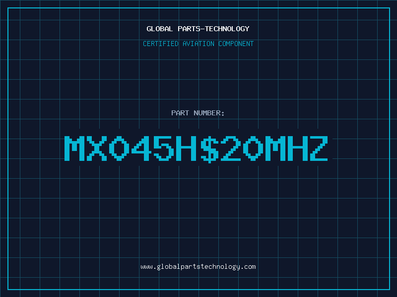 Aviation Part MX045HMHZ