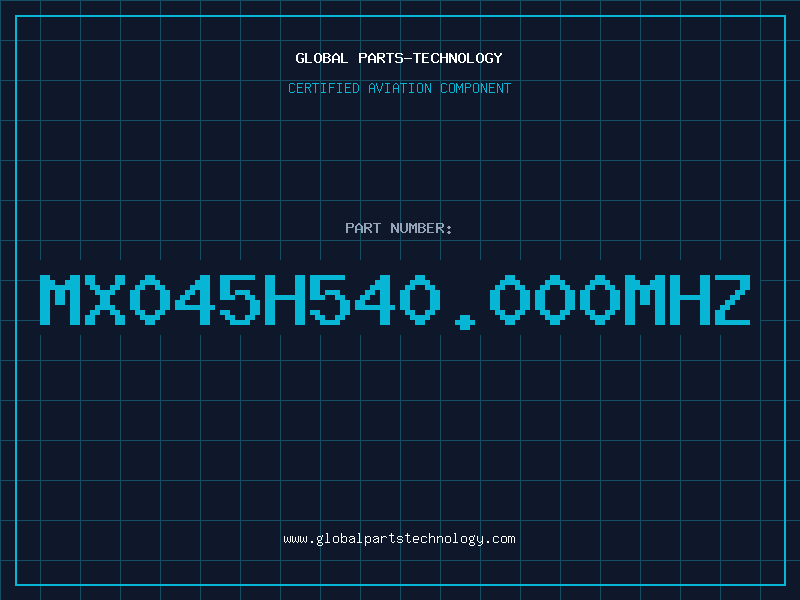 Aviation Part MX045H540.000MHZ