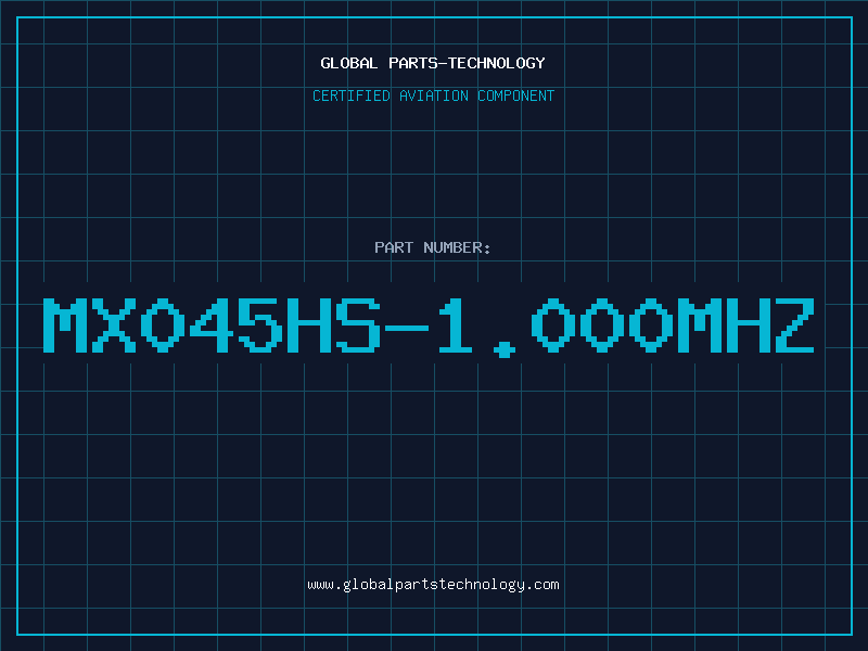 Aviation Part MX045HS-1.000Mhz