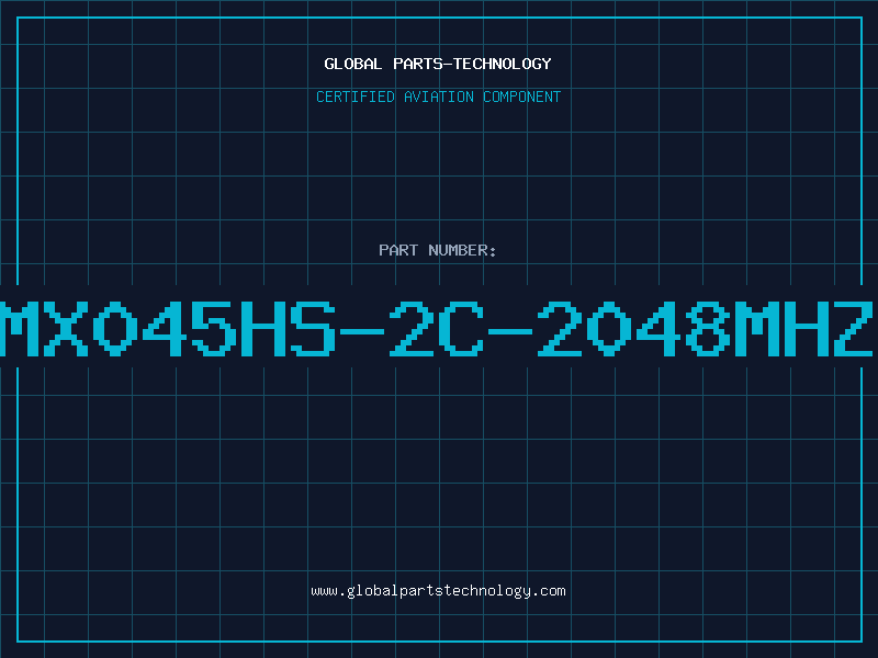 Aviation Part MX045HS-2C-2048MHZ