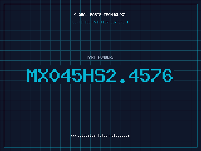 Aviation Part MX045HS2.4576