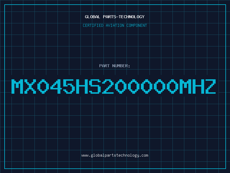 Aviation Part MX045HS200000MHZ