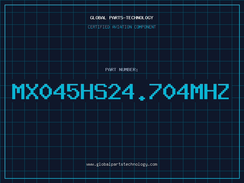 Aviation Part MX045HS24.704MHZ