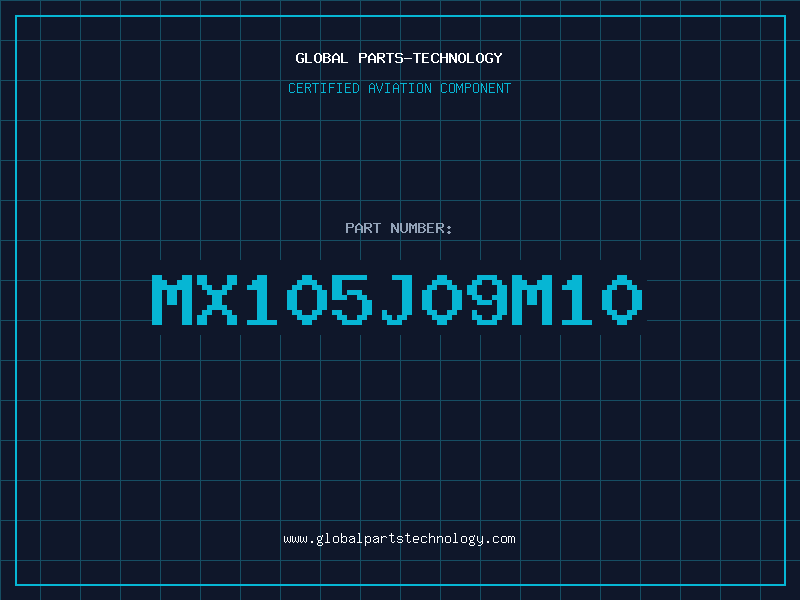 Aviation Part MX105J09M10