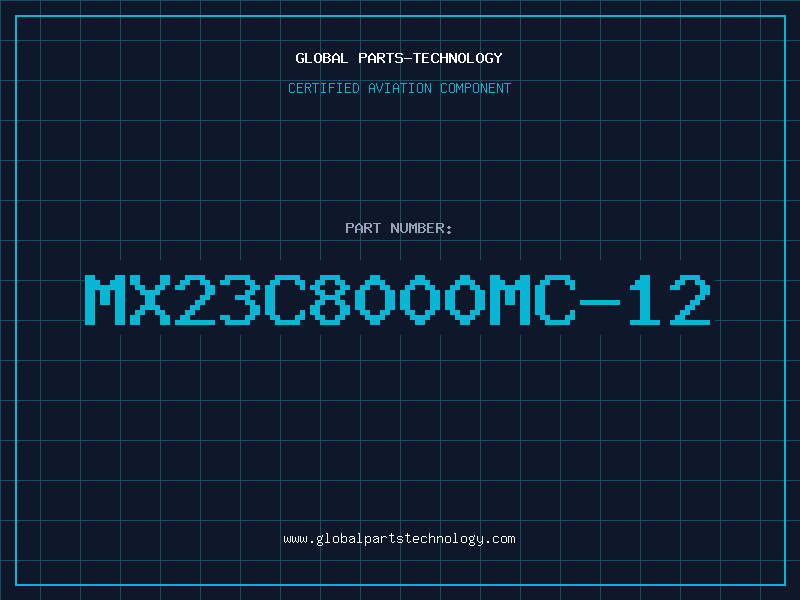 Aviation Part MX23C8000MC-12