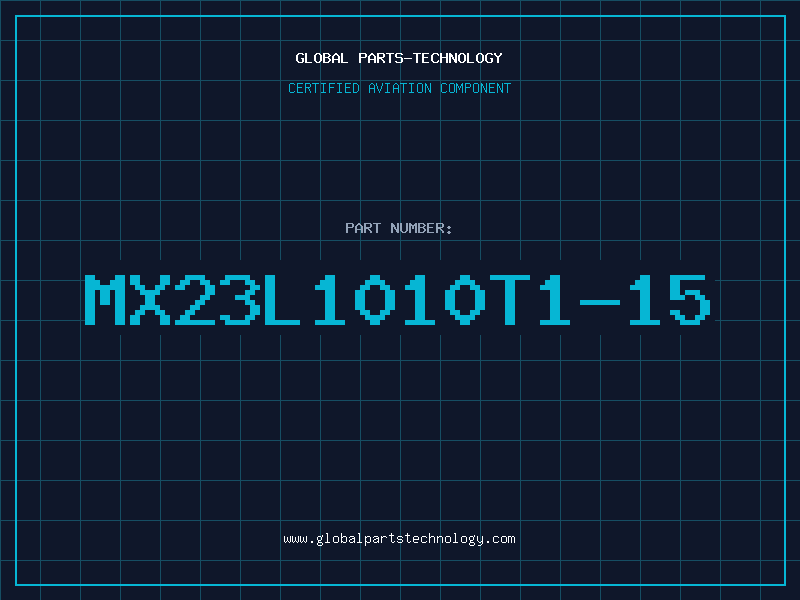 Aviation Part MX23L1010T1-15