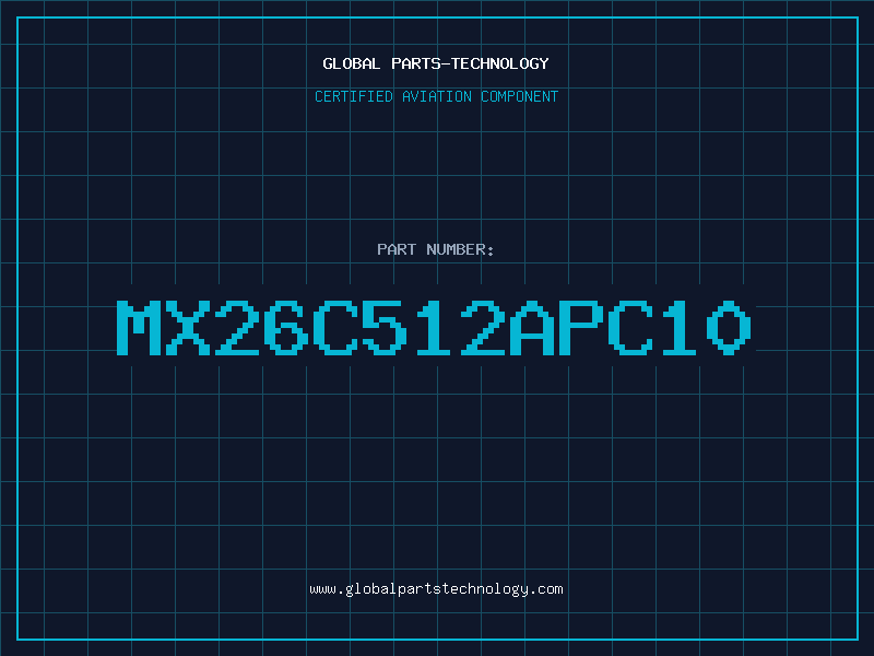 Aviation Part MX26C512APC10