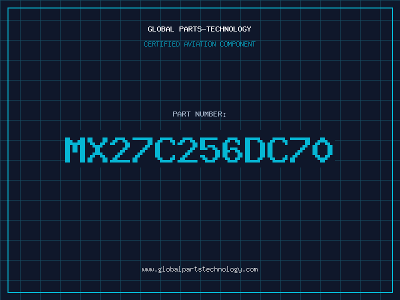Aviation Part MX27C256DC70
