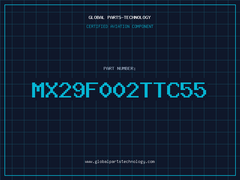 Aviation Part MX29F002TTC55