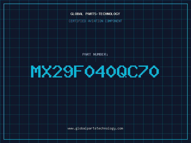 Aviation Part MX29F040QC70