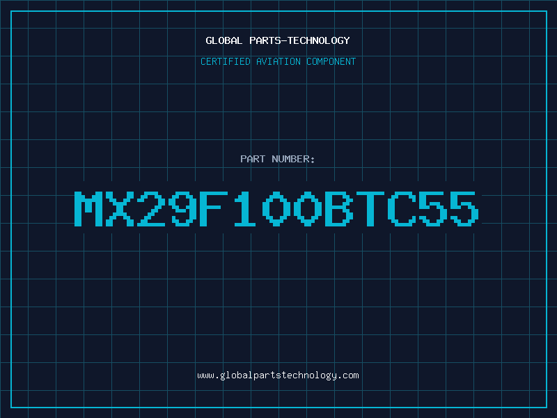 Aviation Part MX29F100BTC55