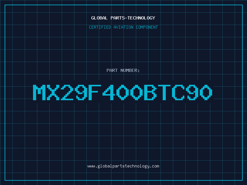 Aviation Part MX29F400BTC90