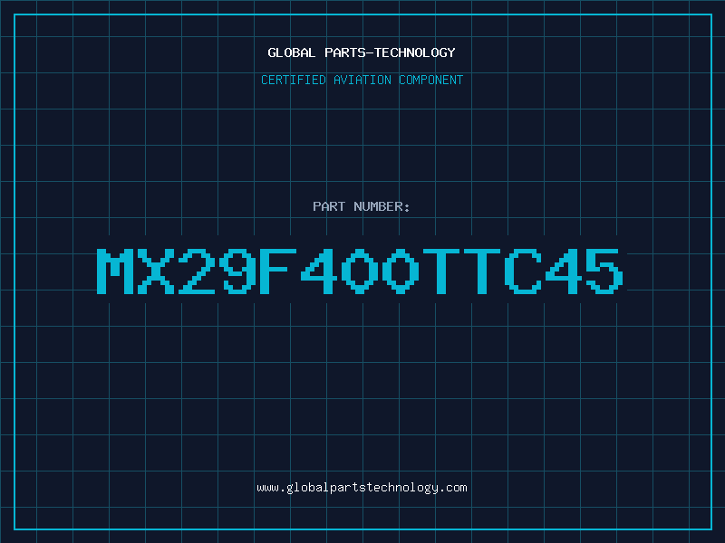 Aviation Part MX29F400TTC45