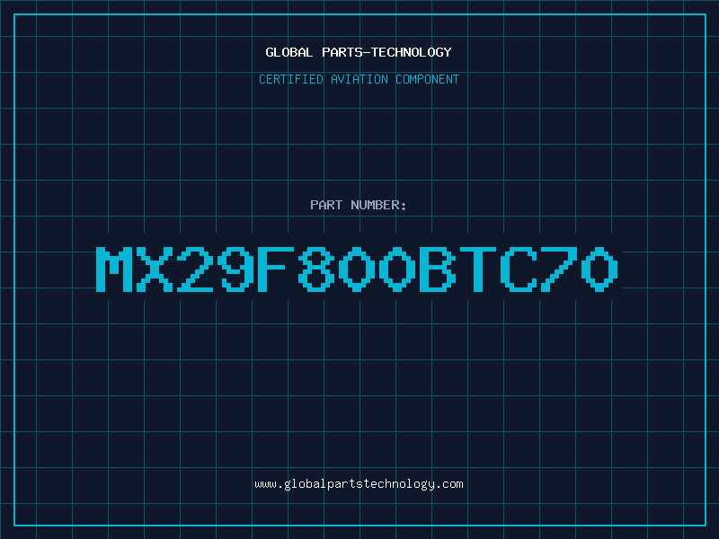 Aviation Part MX29F800BTC70