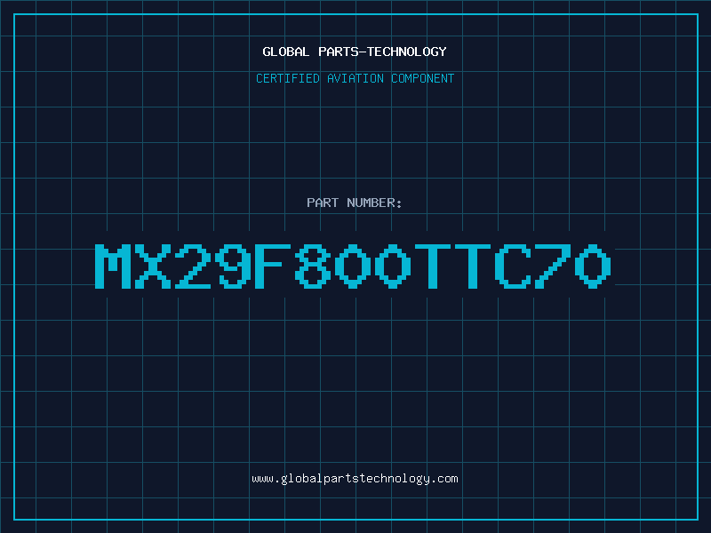 Aviation Part MX29F800TTC70