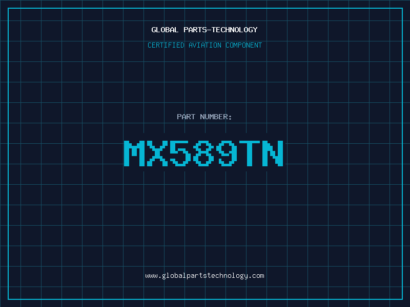 Aviation Part MX589TN