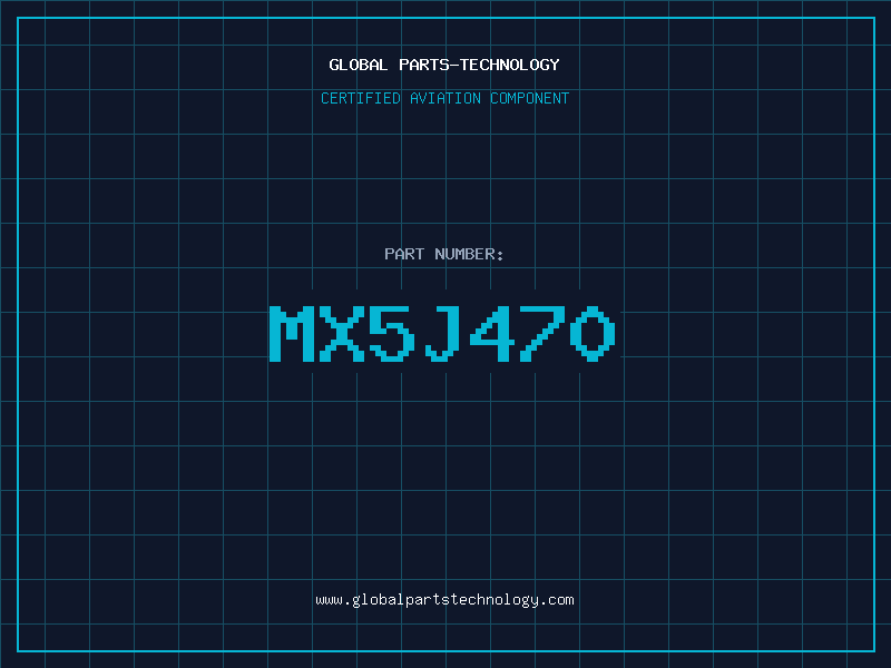 Aviation Part MX5J470
