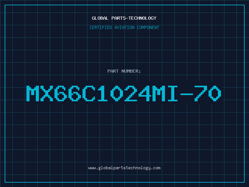 Aviation Part MX66C1024MI-70