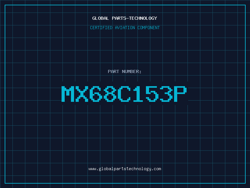 Aviation Part MX68C153P