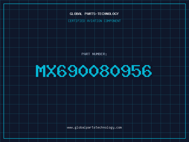 Aviation Part MX690080956