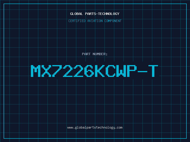 Aviation Part MX7226KCWP-T
