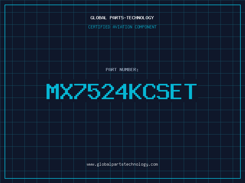 Aviation Part MX7524KCSET