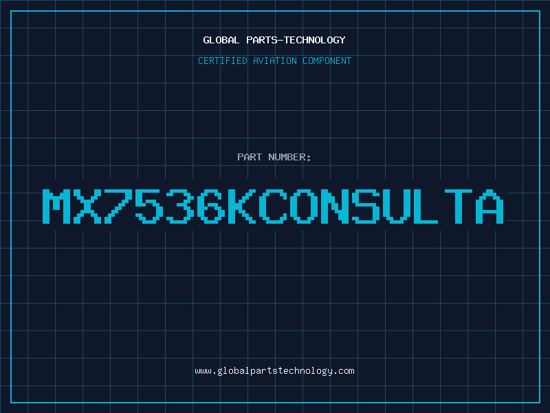 Aviation Part MX7536Kconsulta