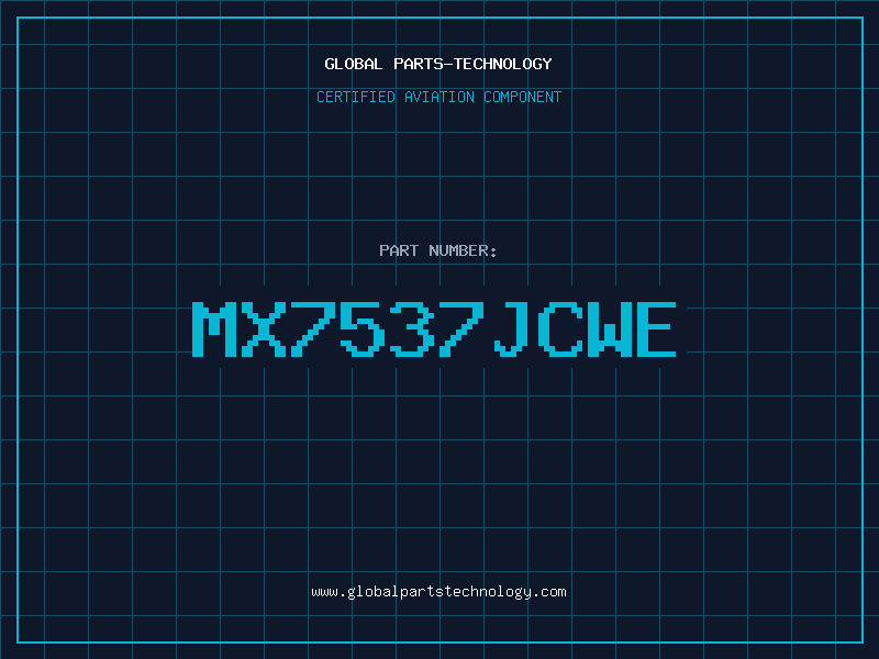 Aviation Part MX7537JCWE