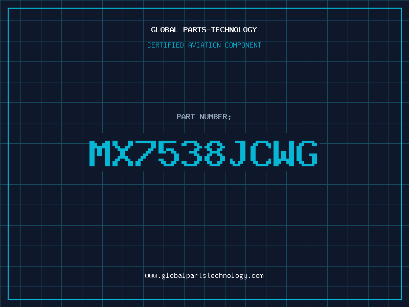 Aviation Part MX7538JCWG