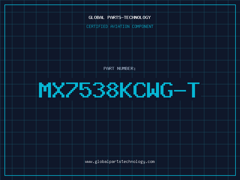 Aviation Part MX7538KCWG-T