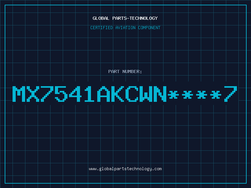 Aviation Part MX7541AKCWN7