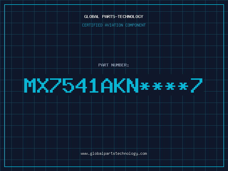 Aviation Part MX7541AKN****7