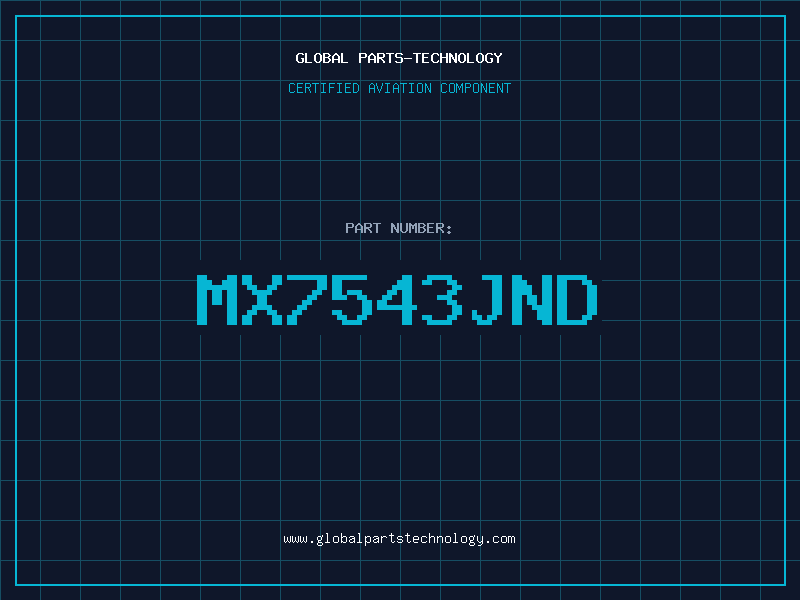 Aviation Part MX7543JND