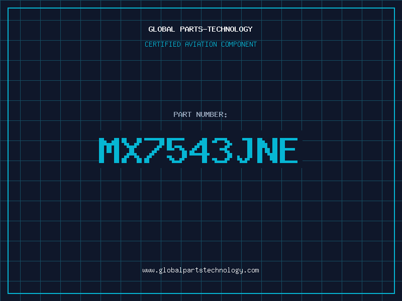 Aviation Part MX7543JNE