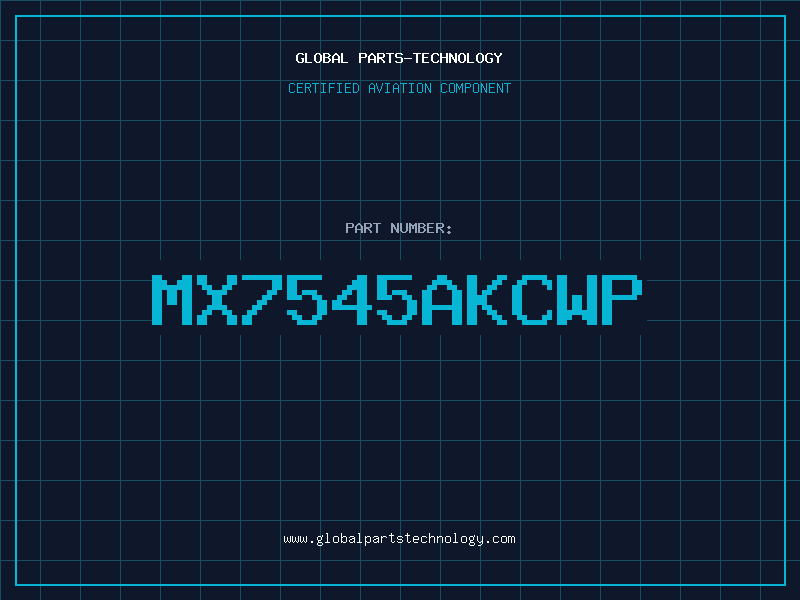 Aviation Part MX7545AKCWP