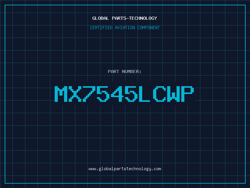 Aviation Part MX7545LCWP