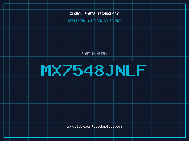 Aviation Part MX7548JNLF