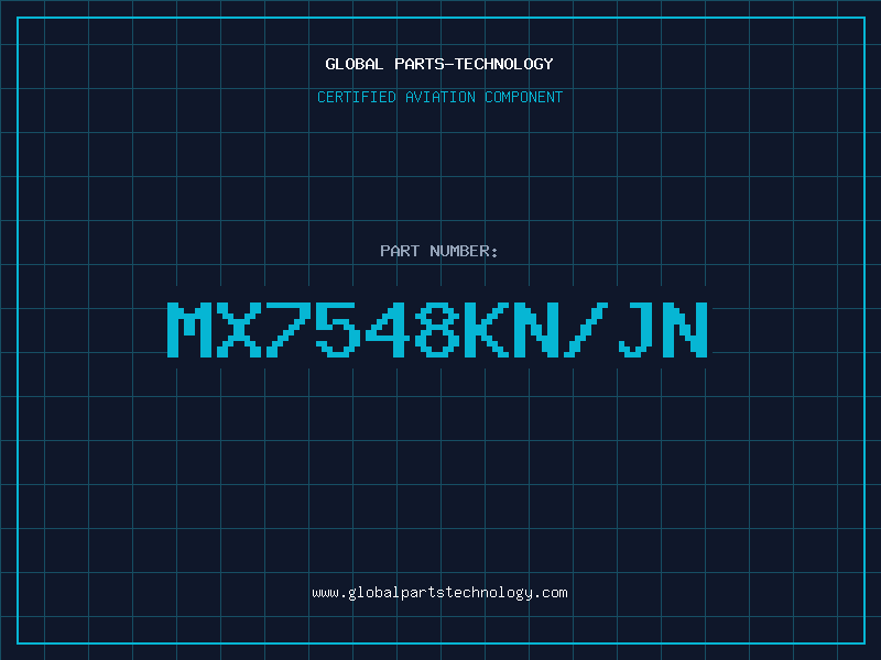 Aviation Part MX7548KN/JN