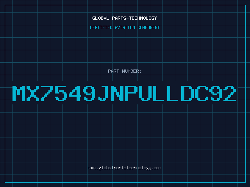 Aviation Part MX7549JNPULLDC92