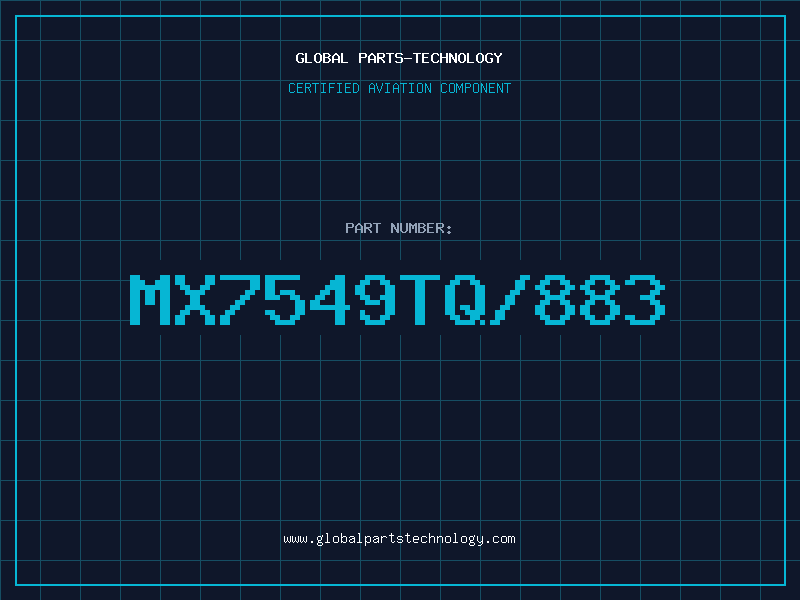 Aviation Part MX7549TQ/883