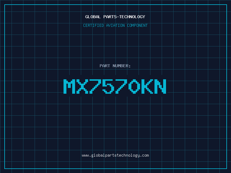Aviation Part MX7570KN